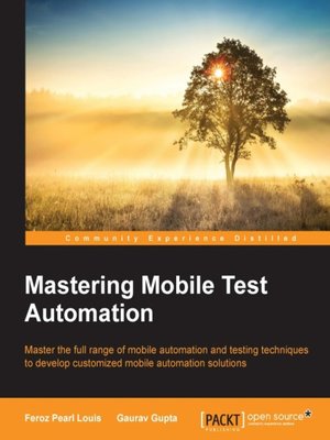 cover image of Mastering Mobile Test Automation